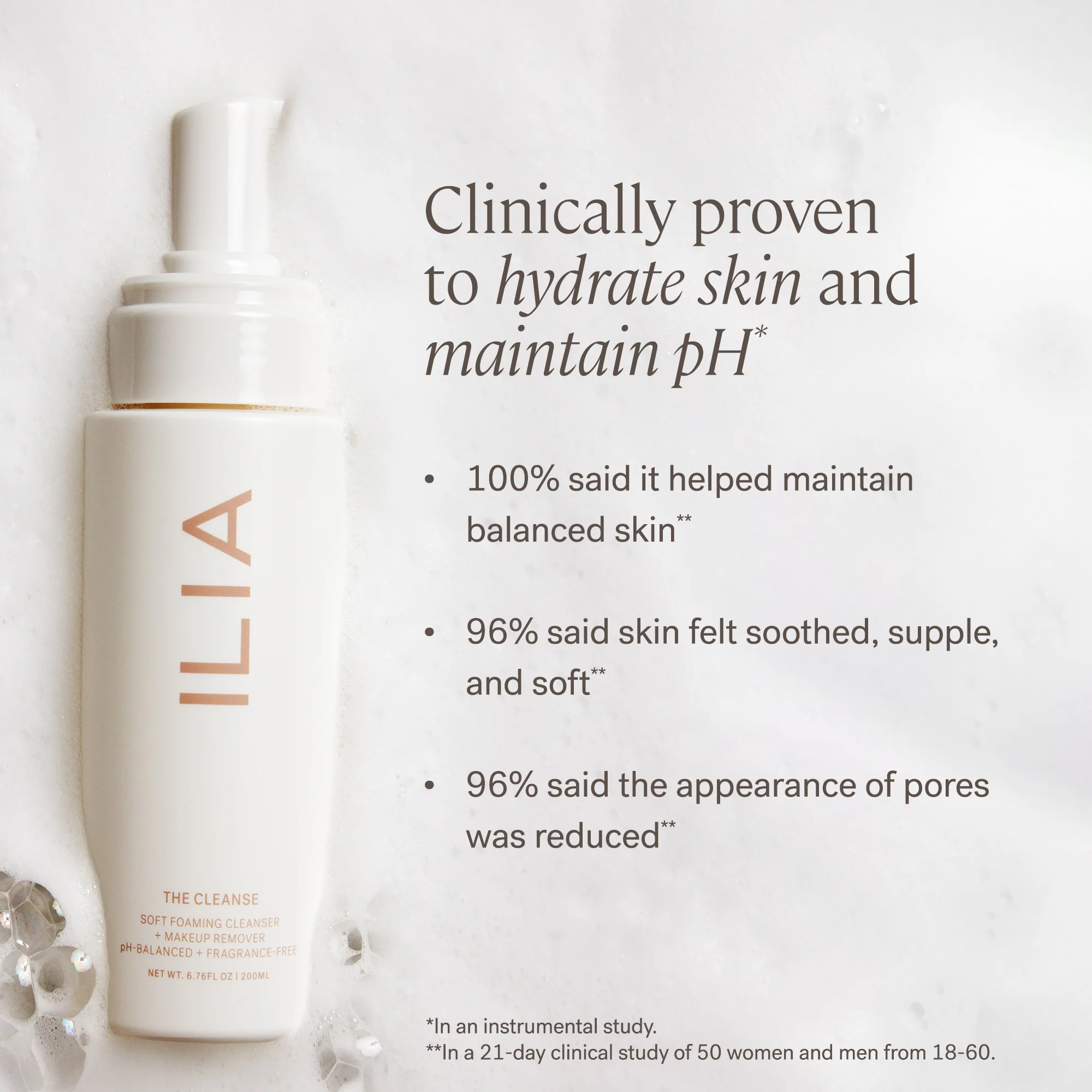 The Cleanse Soft Foaming Cleanser + Makeup Remover 6 The Cleanse Soft Foaming Cleanser + Makeup Remover